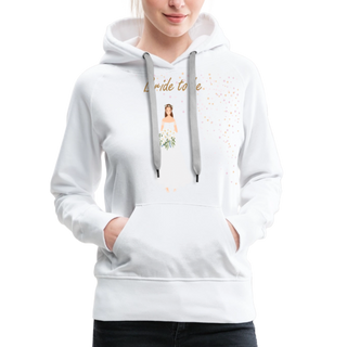 Hoodie "Bride to be" hellbraune Schrift - Weiß