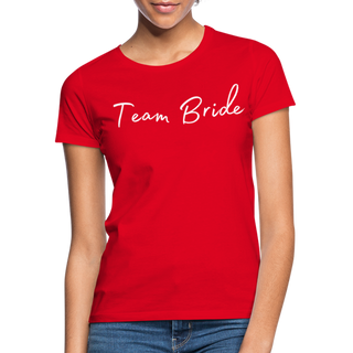 T-Shirt Team Braut weiß - Rot