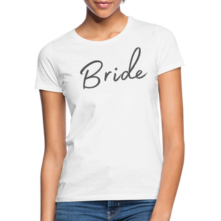 T-Shirt Bride - weiß