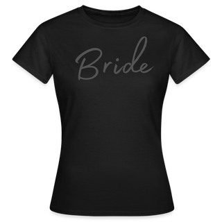 T-Shirt Bride - Schwarz