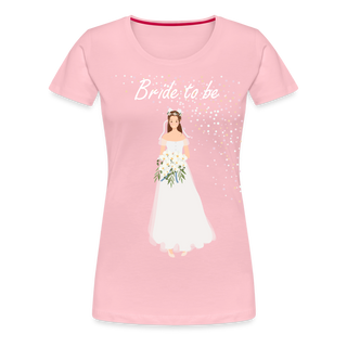 T-Shirt "Bride to be" - Hellrosa