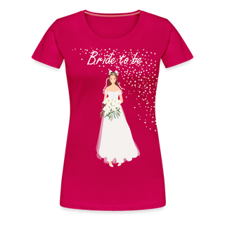 T-Shirt "Bride to be" - dunkles Pink