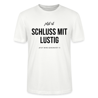 T-Shirt Bräutigam "Schluss mit lustig" - Weiß