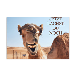 Postkarte "Jetzt lachst du noch"